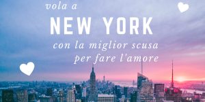 ticket 2 love, vola a new york con la miglior scusa per fare l'amore: nell'immagine lo skyline newyorkese